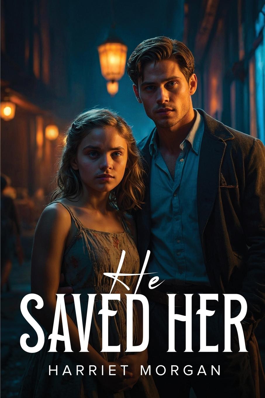 Kniha He Saved Her Harriet Morgan