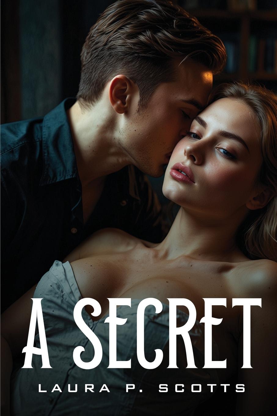 Kniha A Secret Laura P. Scotts
