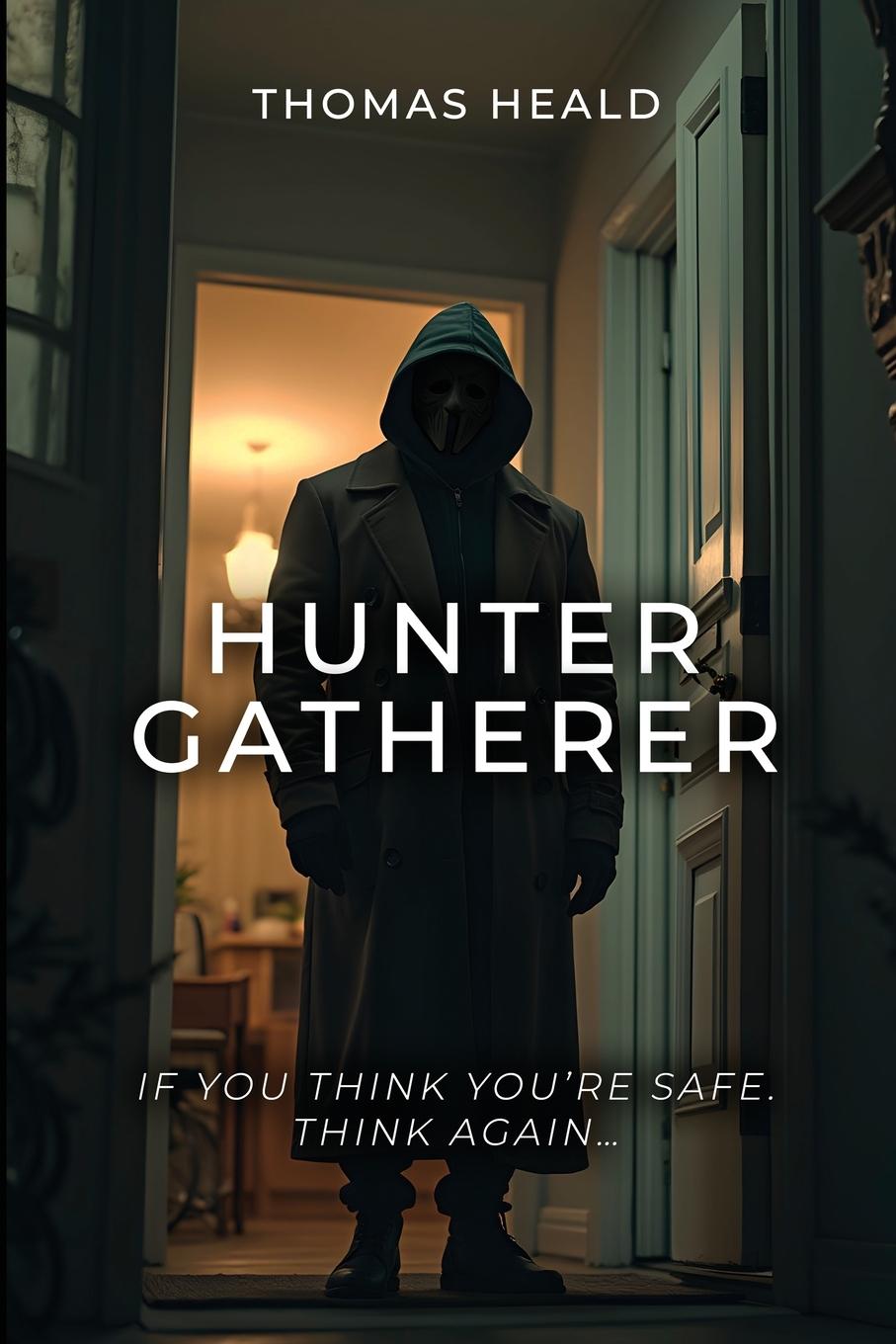 Книга Hunter Gatherer Thomas Heald