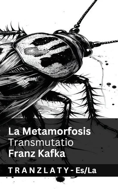 Kniha La Metamorfosis / Transmutatio Tranzlaty