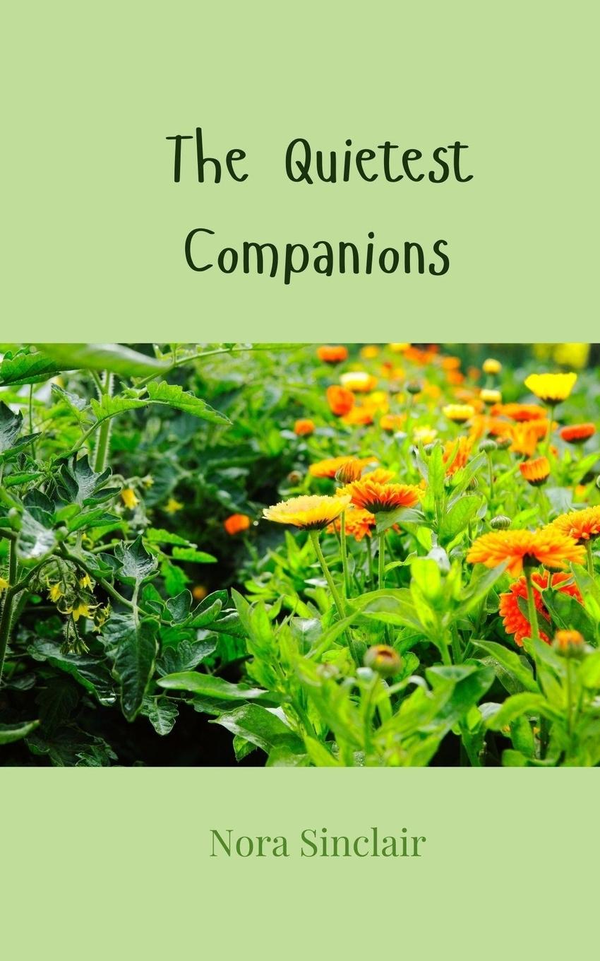 Kniha The Quietest Companions Nora Sinclair