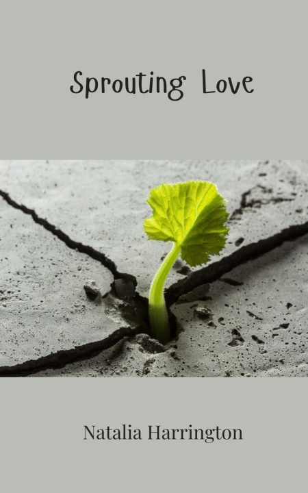 Kniha Sprouting Love Natalia Harrington