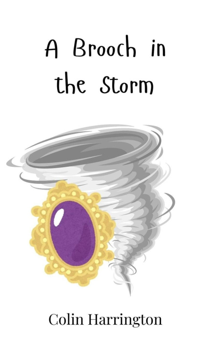 Kniha A Brooch in the Storm Colin Harrington