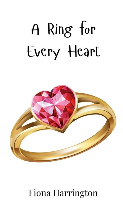 Kniha A Ring for Every Heart Fiona Harrington
