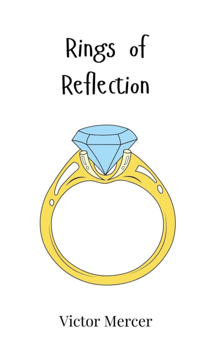 Knjiga Rings of Reflection Victor Mercer