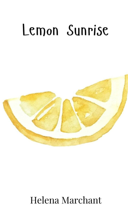 Kniha Lemon Sunrise Helena Marchant