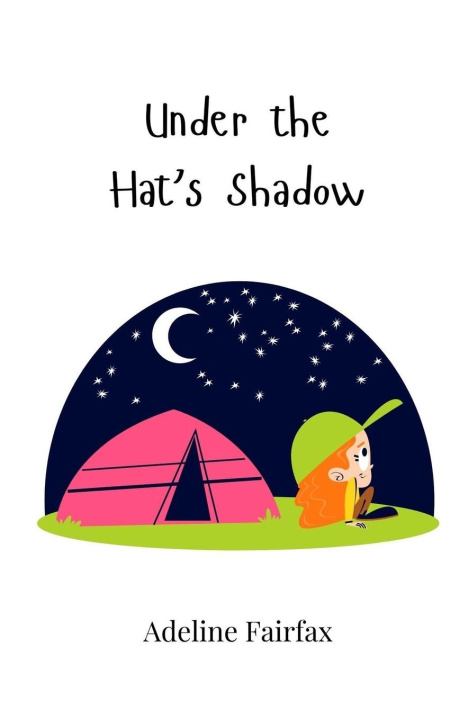 Kniha Under the Hat's Shadow Adeline Fairfax