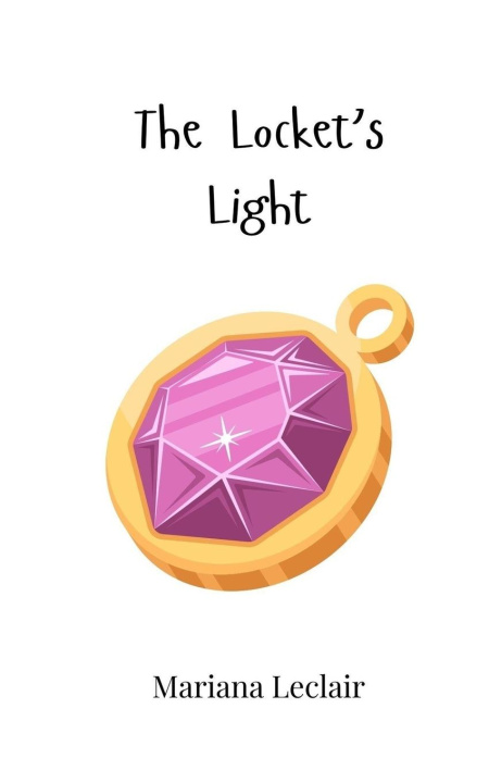 Kniha The Locket's Light Mariana Leclair