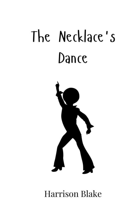 Kniha The Necklace's Dance Harrison Blake