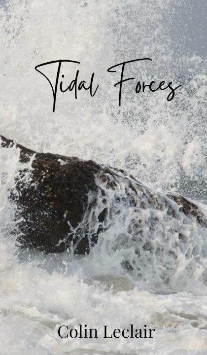 Kniha Tidal Forces Colin Leclair