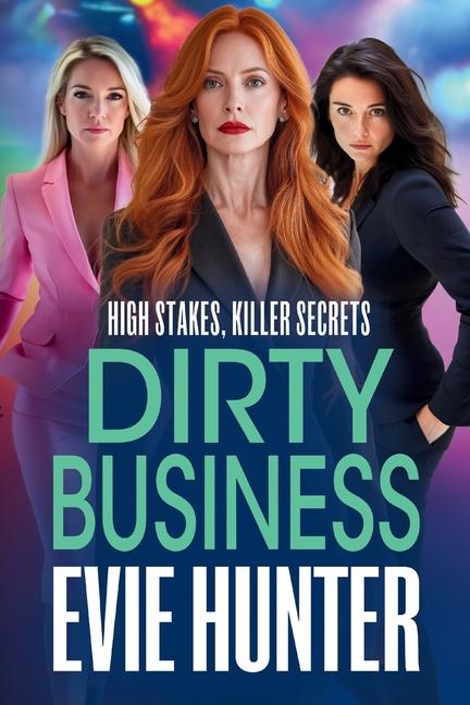 Book Dirty Business Evie Hunter