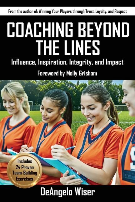 Kniha Coaching Beyond The Lines DeAngelo Wiser