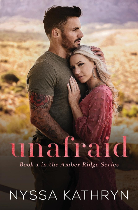 Книга Unafraid Nyssa Kathryn