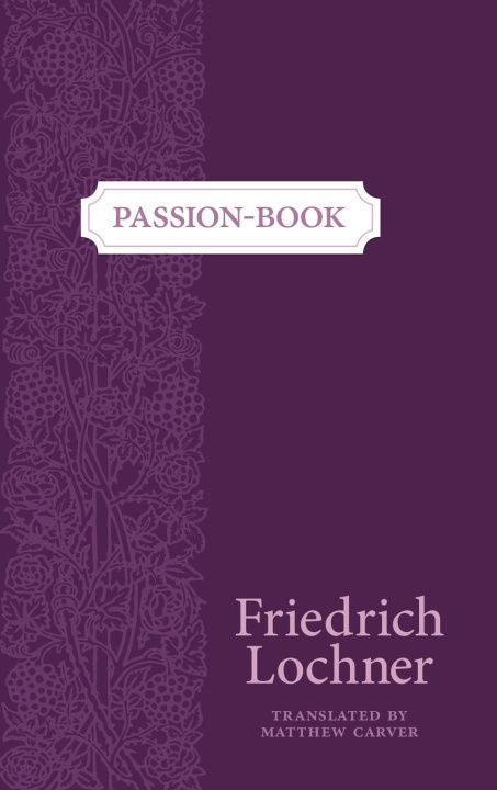Book Passion-Book Friedrich Lochner