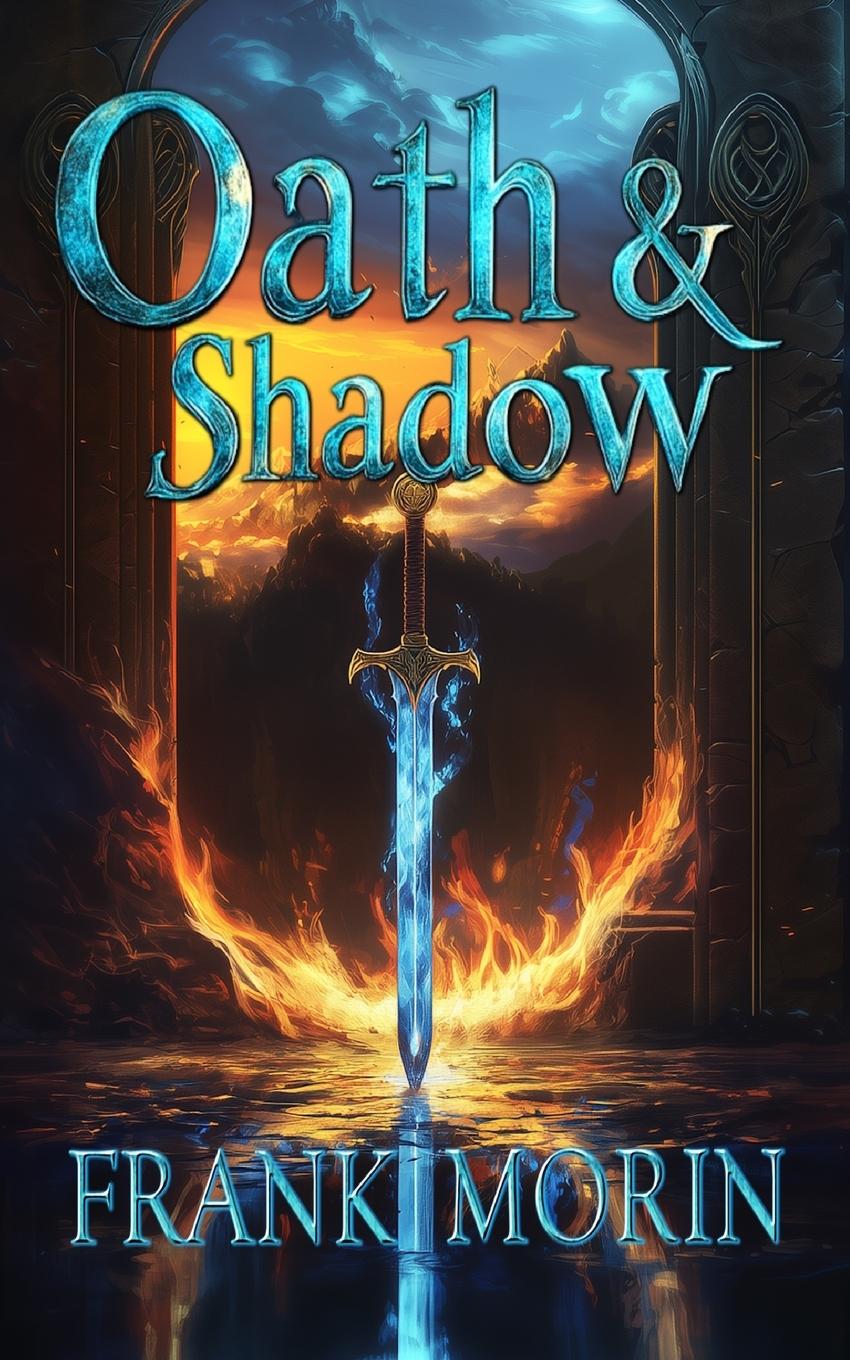 Kniha Oath & Shadow Frank Morin