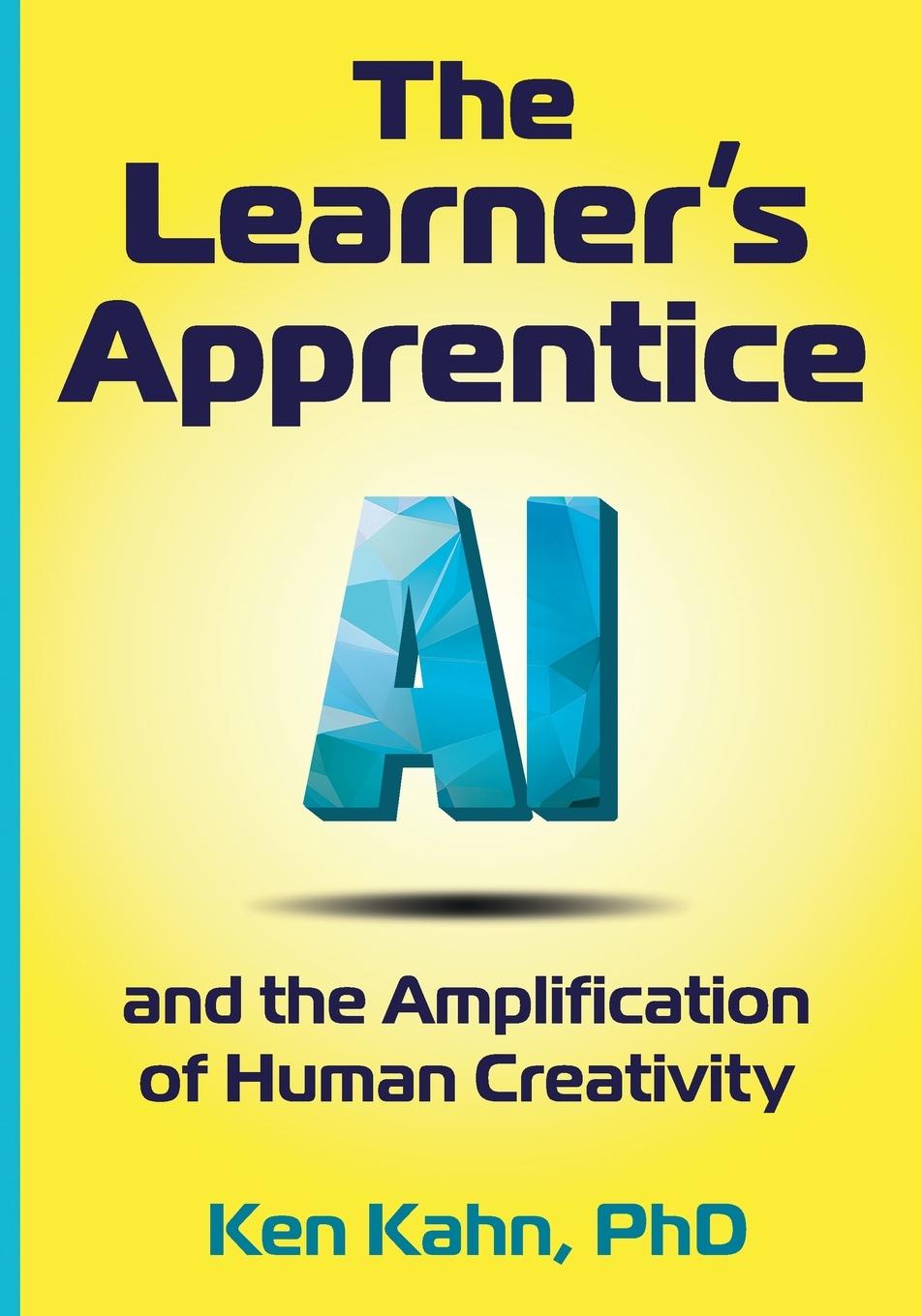 Knjiga The Learner's Apprentice Ken Kahn