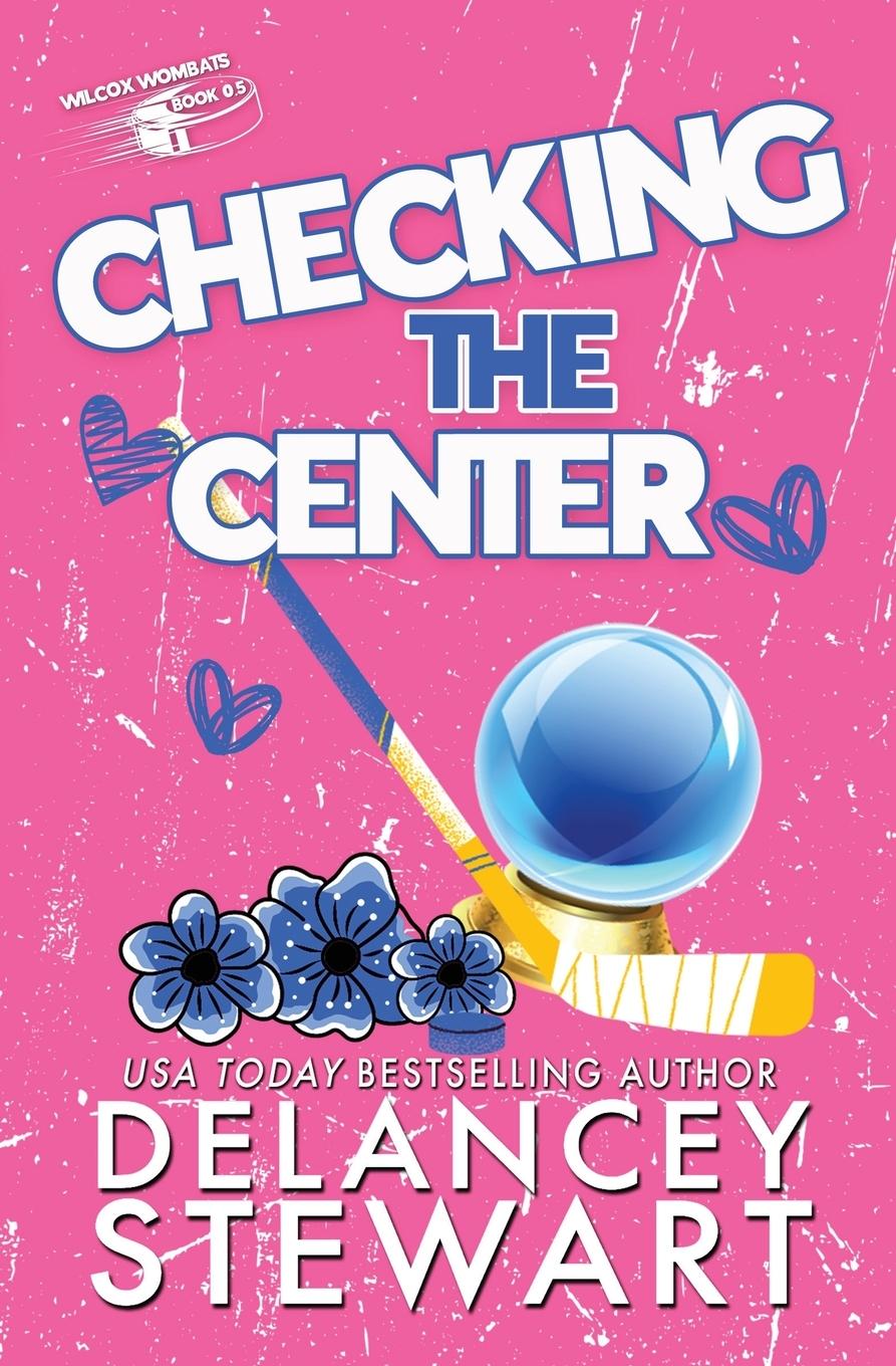 Kniha Checking the Center Delancey Stewart