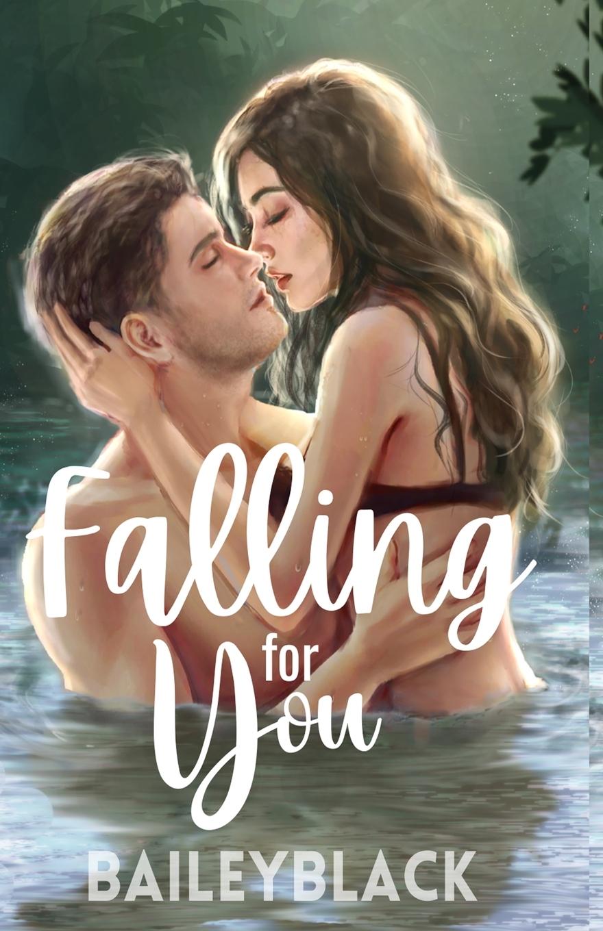 Knjiga Falling for You Bailey Black