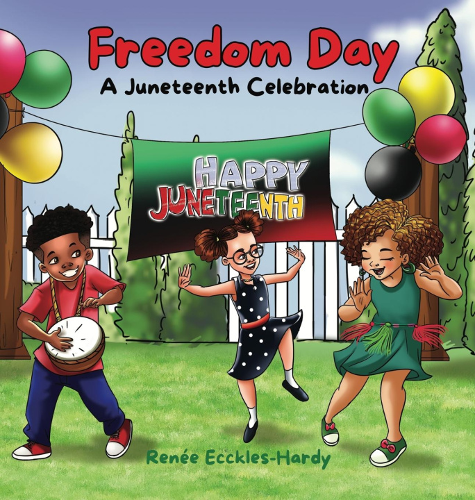 Knjiga Freedom Day Renée Ecckles-Hardy