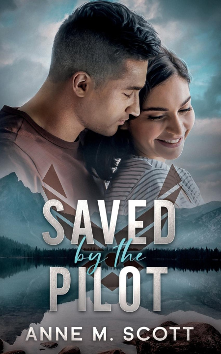 Knjiga Saved by the Pilot Anne M Scott