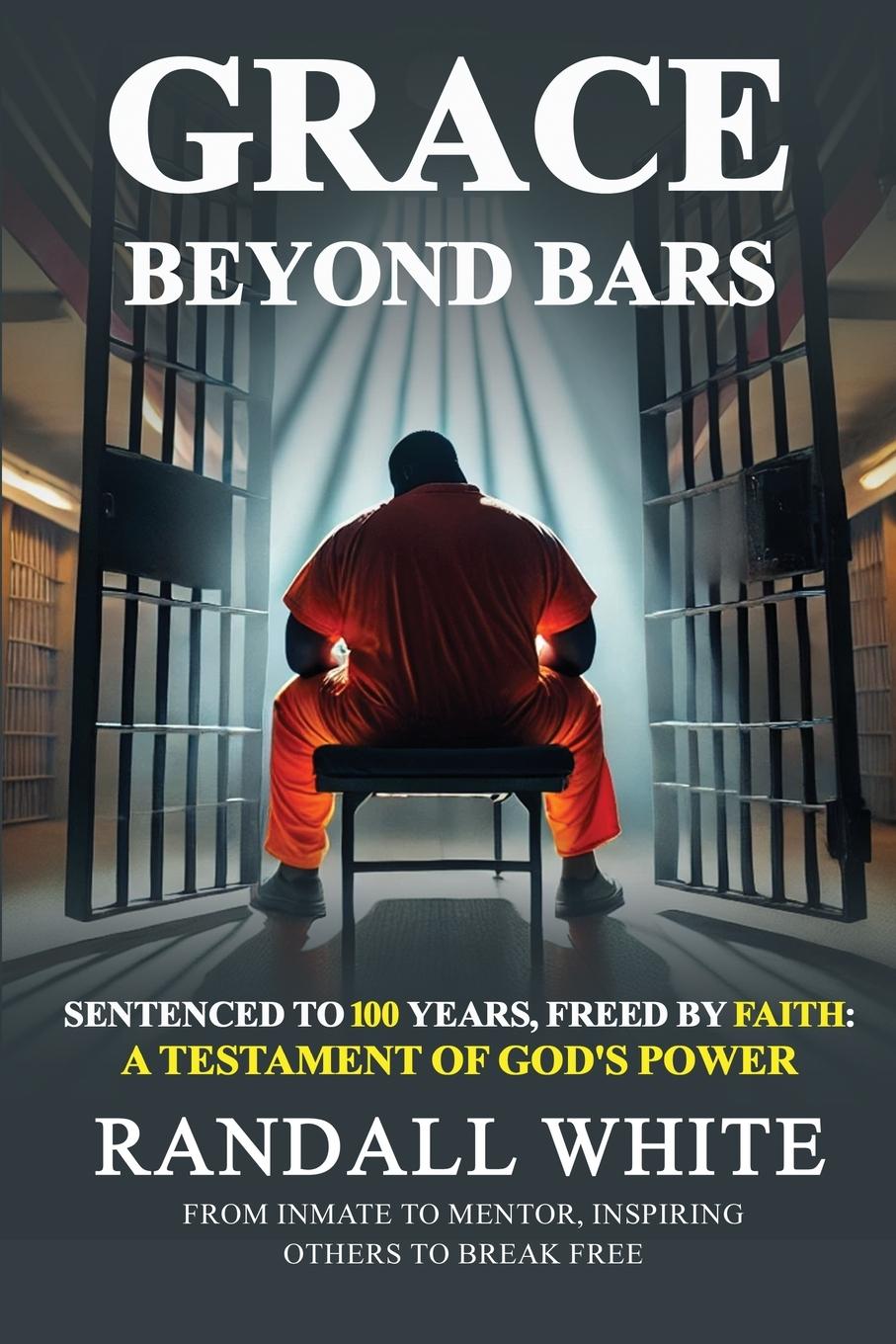 Knjiga Grace Beyond Bars Randall White