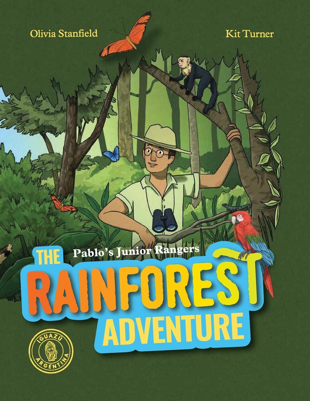 Kniha The Rainforest Adventure Olivia Stanfield
