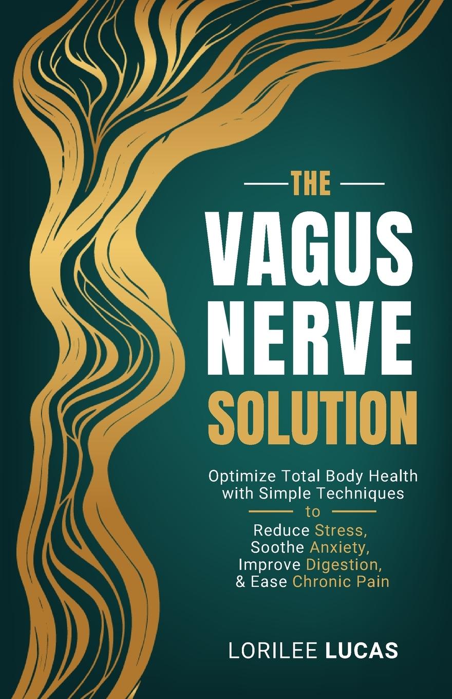 Buch The Vagus Nerve Solution Lorilee Lucas