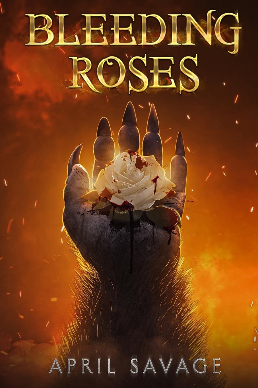 Kniha Bleeding Roses April Savage