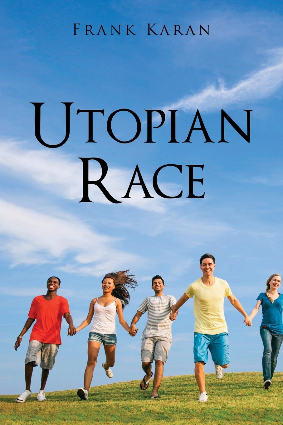 Βιβλίο Utopian Race Frank Karan