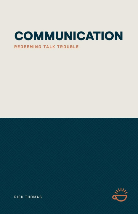 Kniha COMMUNICATION Rick Thomas