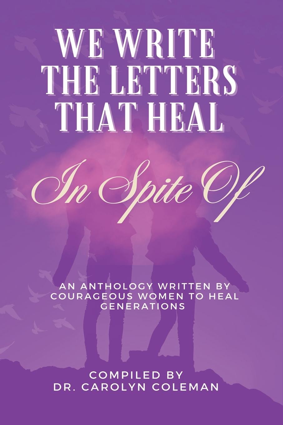 Knjiga We Write the Letters That Heal Carolyn Coleman