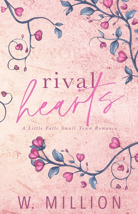 Kniha Rival Hearts W. Million