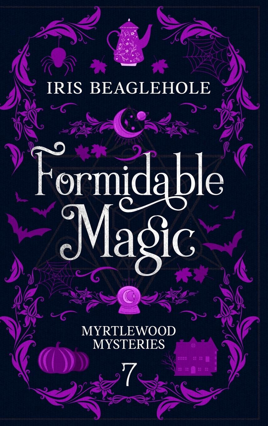 Knjiga Formidable Magic Iris Beaglehole
