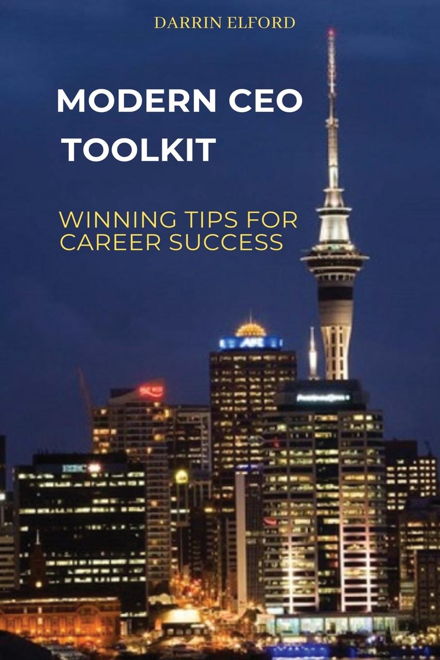Kniha Modern CEO Toolkit Darrin Elford