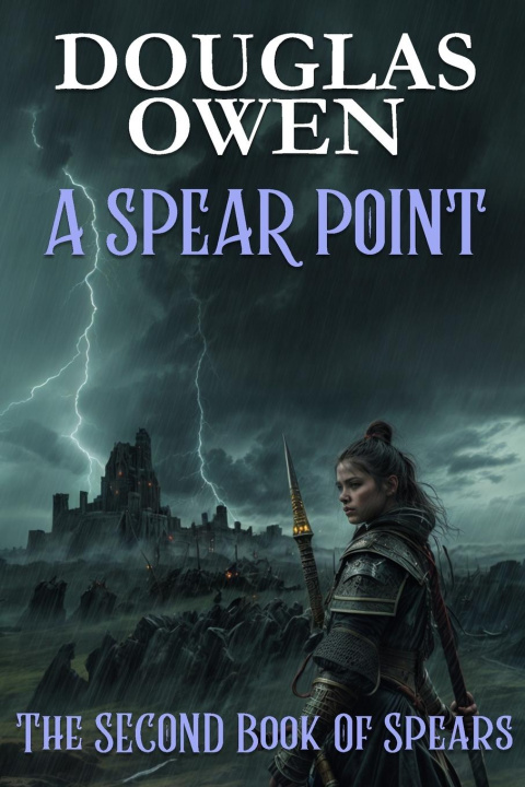 Kniha A Spear Point Douglas Owen