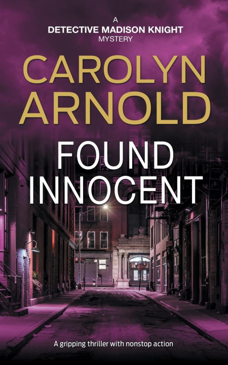 Kniha Found Innocent Carolyn Arnold