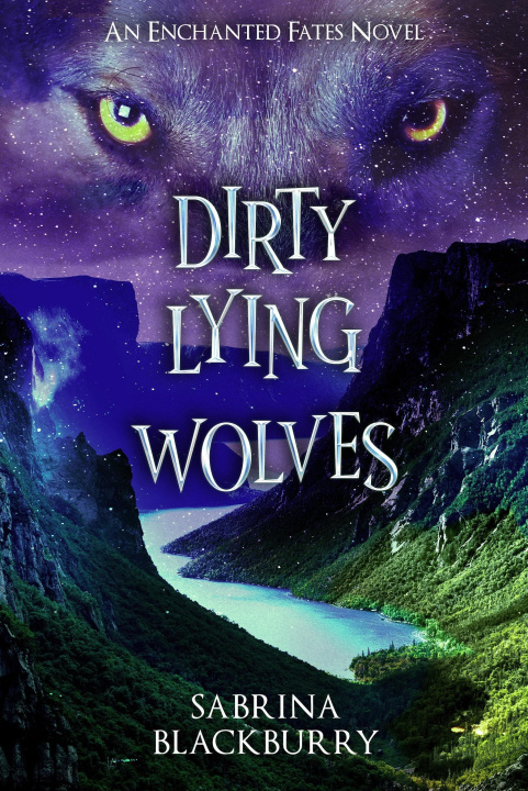 Knjiga Dirty Lying Wolves Sabrina Blackburry