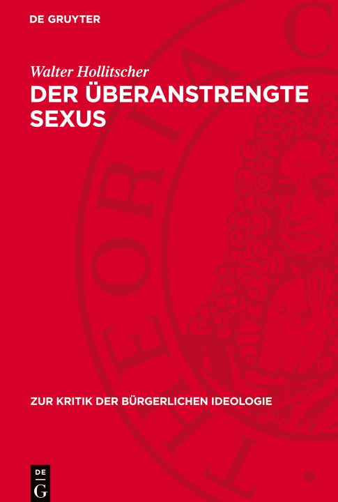 Knjiga Der überanstrengte Sexus Walter Hollitscher