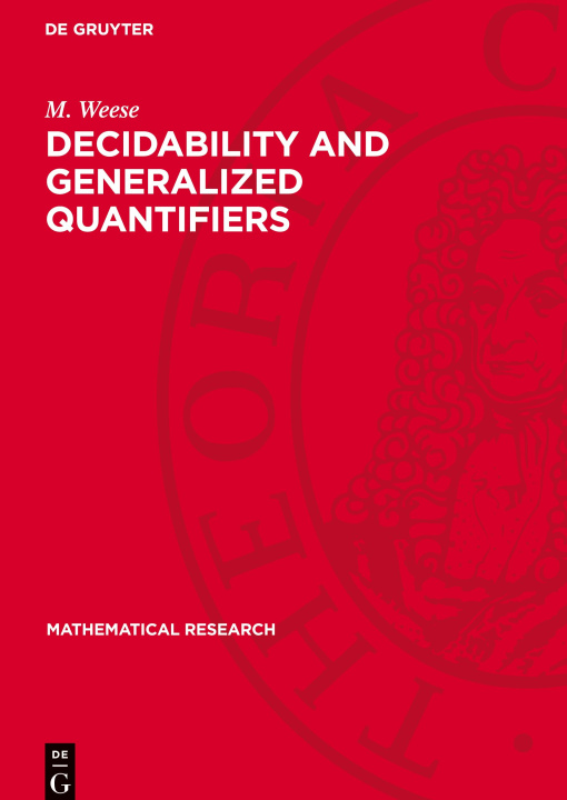 Kniha Decidability and Generalized Quantifiers A. Baudisch