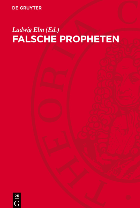 Knjiga Falsche Propheten Ludwig Elm