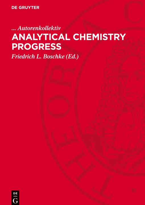 Buch Analytical Chemistry Progress ... Autorenkollekti