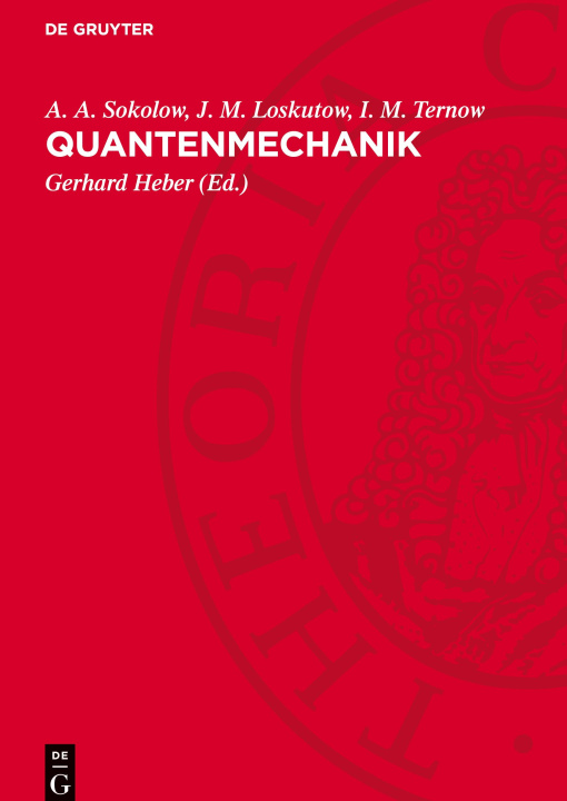 Knjiga Quantenmechanik J. M. Loskutow