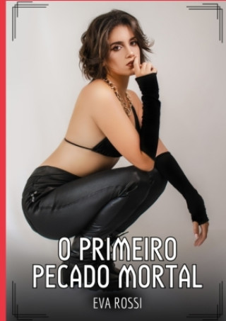 Knjiga O primeiro pecado mortal Eva Rossi