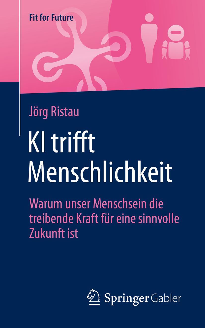Knjiga KI trifft Menschlichkeit Ristau