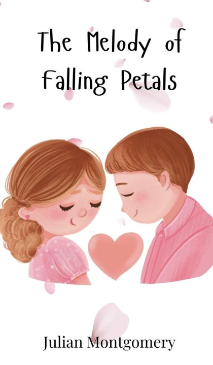 Knjiga The Melody of Falling Petals Julian Montgomery