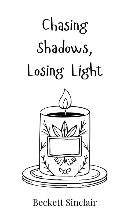 Kniha Chasing Shadows, Losing Light Beckett Sinclair