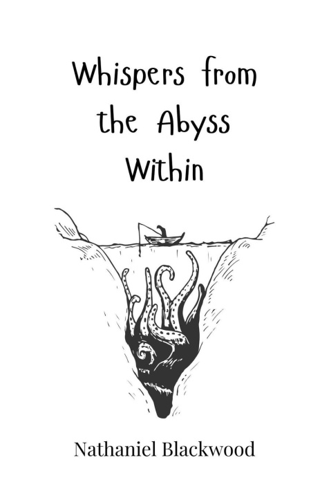 Knjiga Whispers from the Abyss Within Nathaniel Blackwood