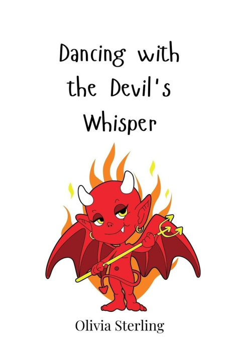Kniha Dancing with the Devil's Whisper Olivia Sterling
