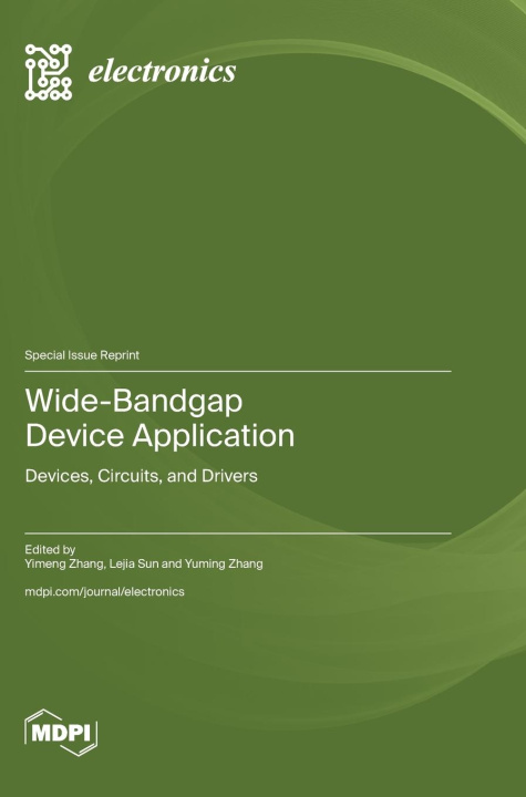 Kniha Wide-Bandgap Device Application Yuming Zhang