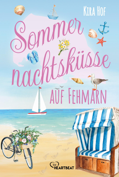 Kniha Sommernachtsküsse auf Fehmarn Kira Hof